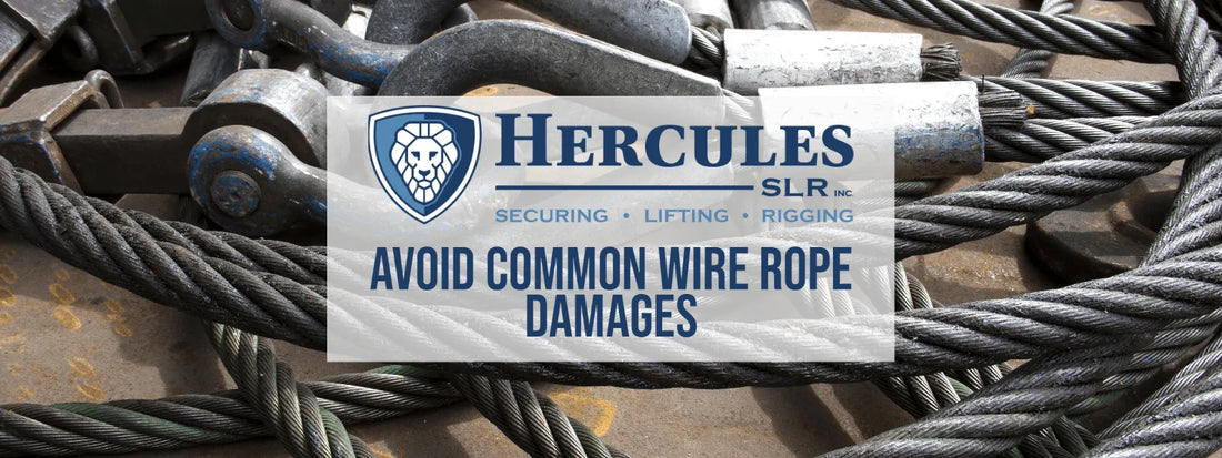 Avoid Common Wire Rope Damage
