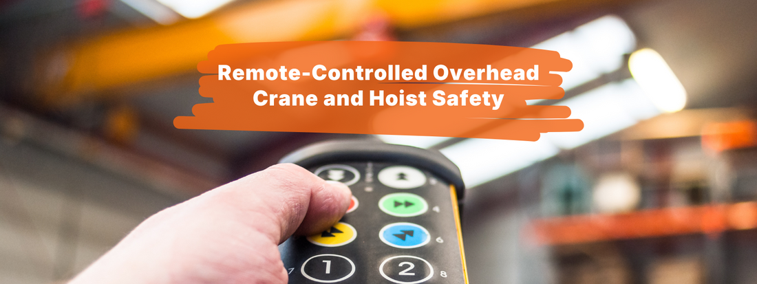 Remote-Controlled Overhead Crane and Hoist Safety