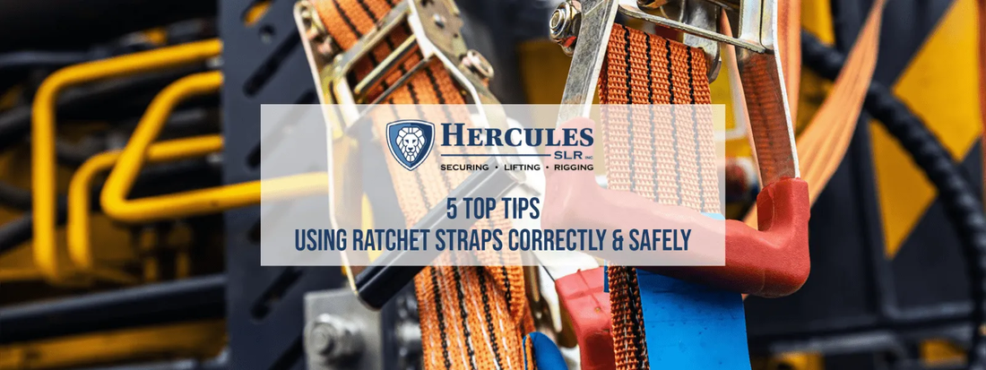 5 Top Tips | Using Ratchet Straps Correctly & Safely