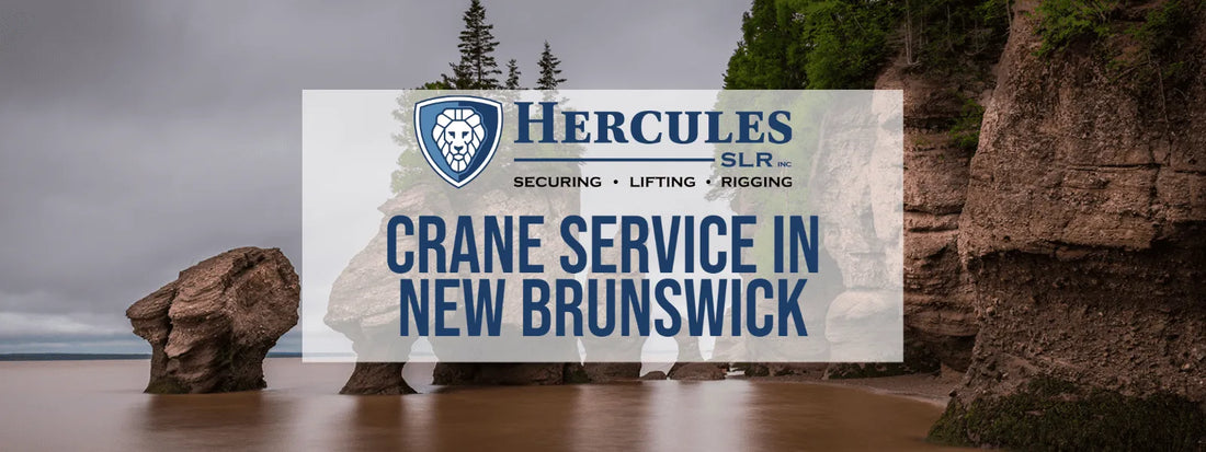 Crane Service in New Brunswick