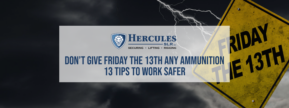 Friday the 13th | 13 Tips to work SAFER