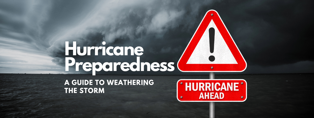 Hurricane Preparedness: A Guide to Weathering the Storm