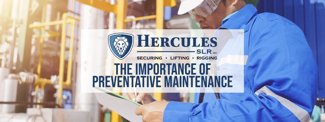 Importance of Preventative Equipment Maintenance