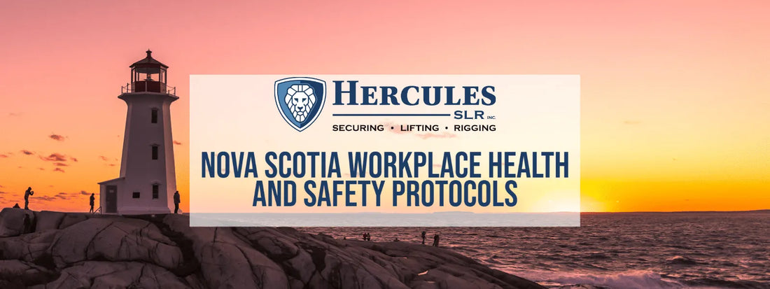 Nova Scotia Workplace Health and Safety Protocols