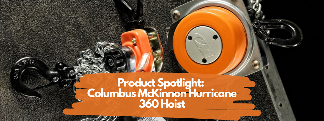Columbus McKinnon Hurricane 360 Hoist Product Spotlight