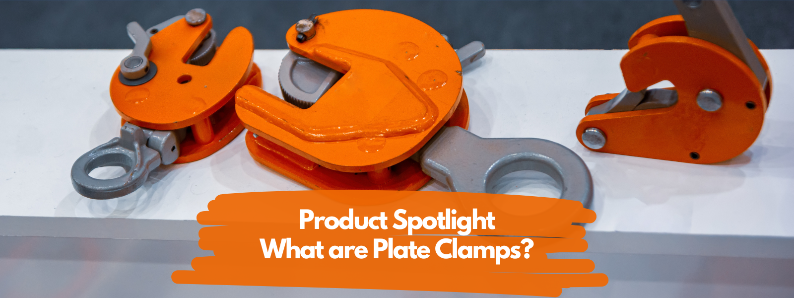 Product Spotlight | What are Plate Clamps? – Hercules Lifting