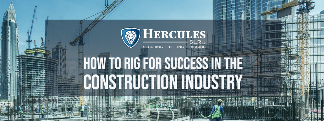 How to Rig for Success in the Construction Industry