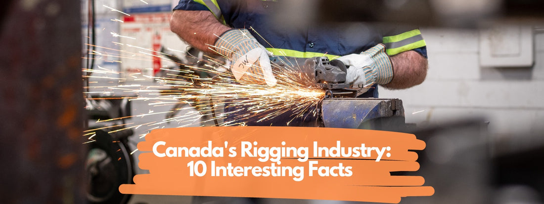 Canada’s Rigging Industry: 10 Interesting Facts